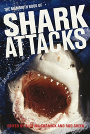 Mammoth Book Of Shark Attacks