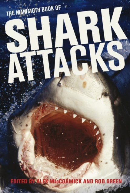 Mammoth Book Of Shark Attacks