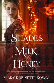 Shades Of Milk & Honey