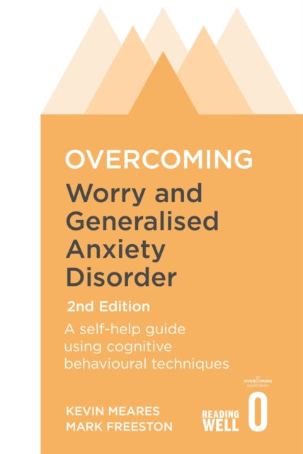Overcoming Worry & Generalised Anxiety D