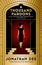 Thousand Pardons By Dee, Jonathan
