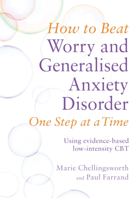 How To Beat Worry & Generalised Anxiety