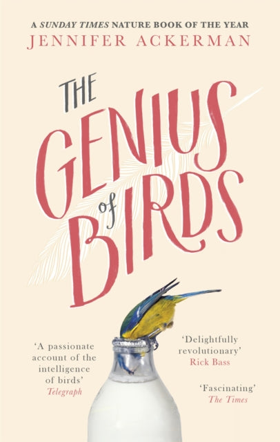 Genius Of Birds By Ackerman, Jennifer
