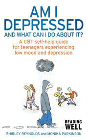 Am I Depressed & What Can I Do About It