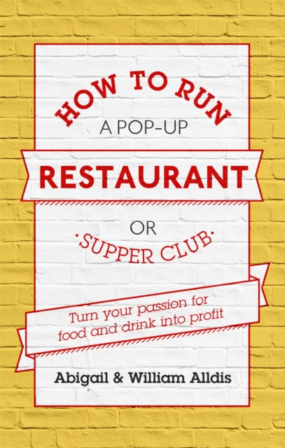 How To Run A Popup Restaurant/supper Clu