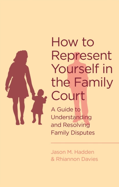 How To Represent Yourself/family Court