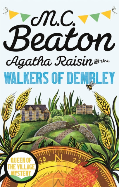 Agatha Raisin & The Walkers Of Dembley By Beaton, M C
