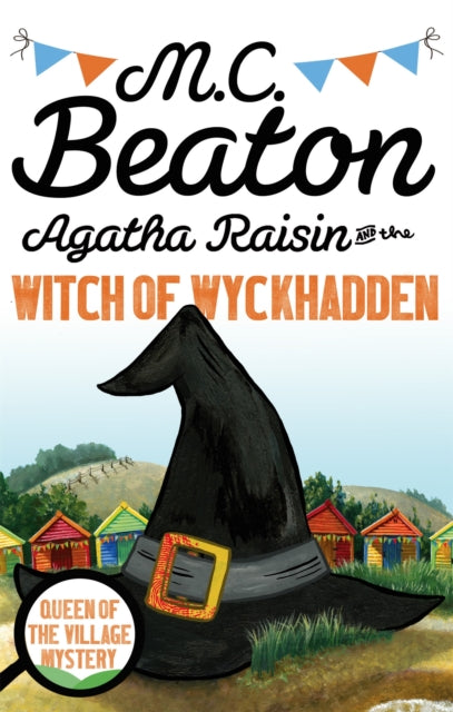 Agatha Raisin & The Witch Of Wykhadden