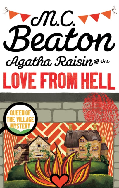 Agatha Raisin & The Love From Hell