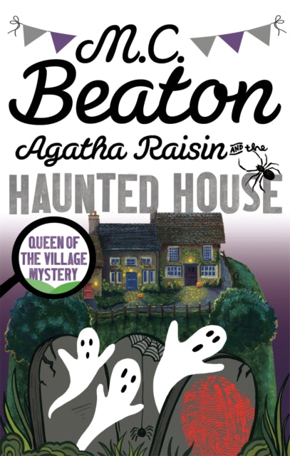 Agatha Raisin & The Haunted House