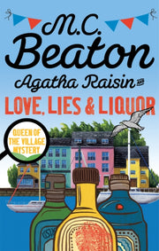Agatha Raisin & Love Lies & Liquor By Beaton, M C