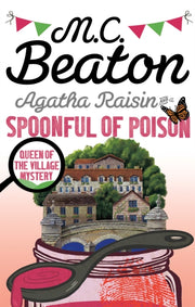 Agatha Raisin & A Spoonful Of Poison