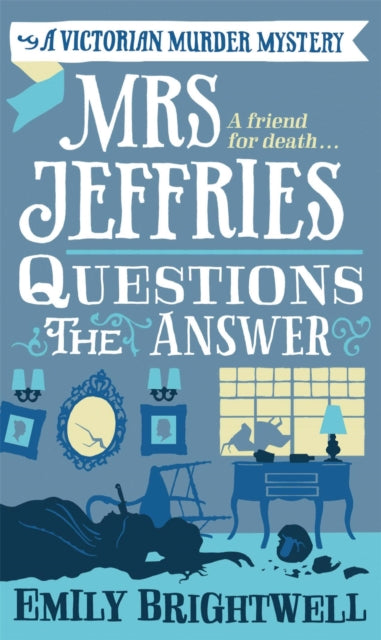 Mrs Jeffries Questions The Answer