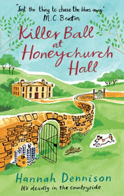 Killer Ball At Honeychurch Hall