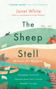 Sheep Stell Memoirs Of A Shepherd By White, Janet