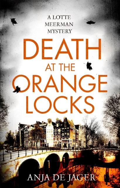 Death At The Orange Locks