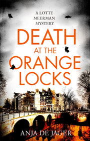 Death At The Orange Locks