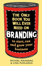 Only Book You Will Ever Need On Branding