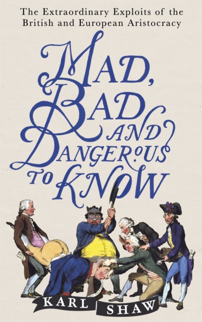 Mad Bad & Dangerous To Know