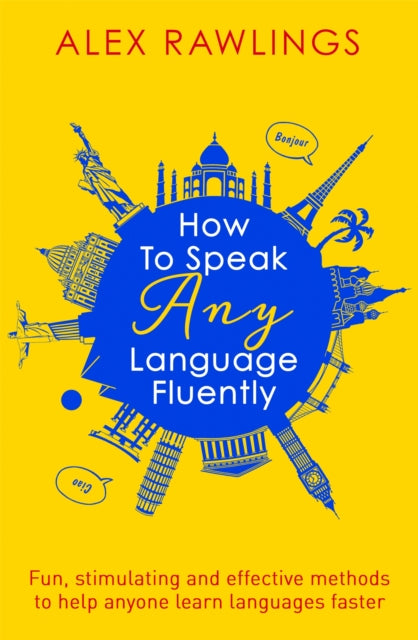 How To Speak Any Language Fluently