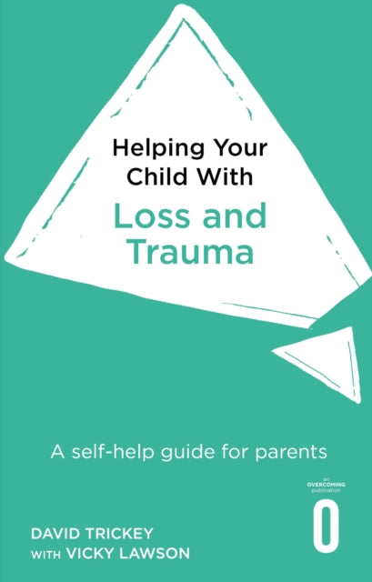 Loss & Trauma