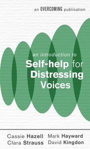 Self Help For Distressing Voices