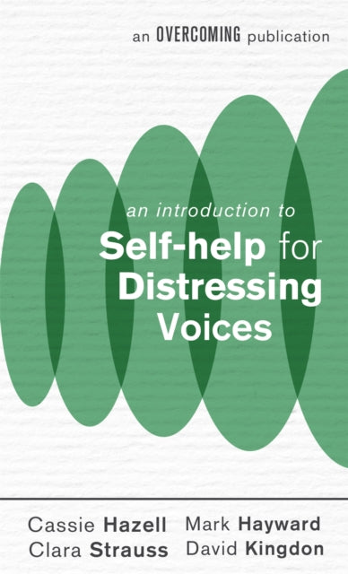 Self Help For Distressing Voices