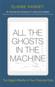 All The Ghosts In The Machine