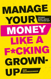 Manage Your Money Like A F*ucking Grown