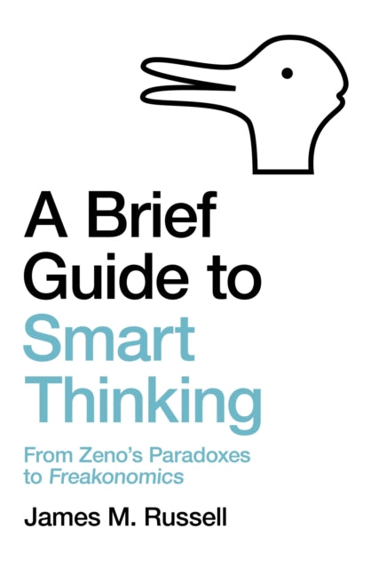 Brief Guide To Smart Thinking