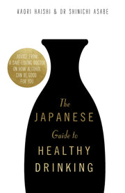Japanese Guide To Healthy Drinking