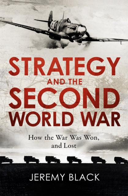 Strategy & The Second World War