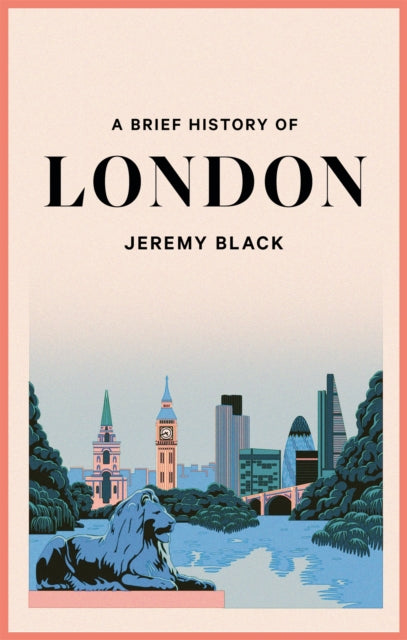Brief History Of London