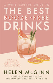 Wine Experts Guide/best Booze-free Drink