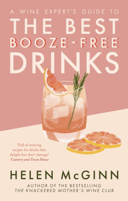Wine Experts Guide/best Booze-free Drink