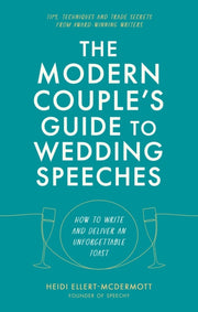 Modern Couples Guide To Wedding Speeches