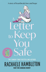 Letter To Keep You Safe