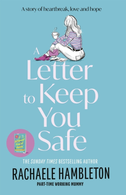Letter To Keep You Safe