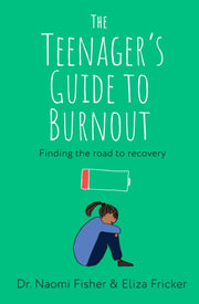 Teenagers Guide To Burnout