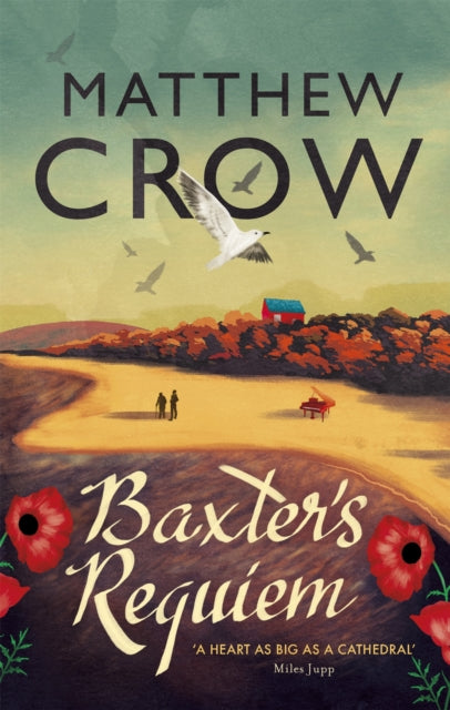 Baxters Requiem By Crow, Matthew