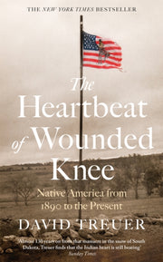Heartbeat Of Wounded Knee