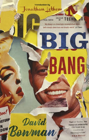Big Bang By Bowman, David