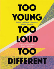 Too Young Too Loud Too Different