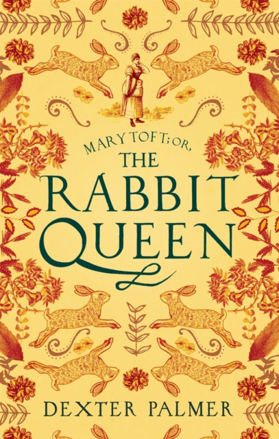 Mary Toft Or The Rabbit Queen