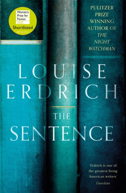 Sentence By Louise Erdrich