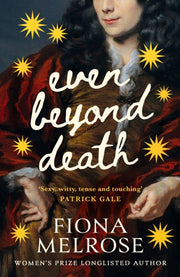 Even Beyond Death By Melrose, Fiona