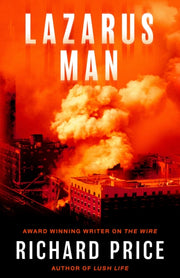 Lazarus Man By Richard Price