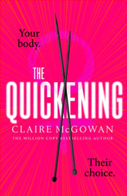 Quickening By Mcgowan, Claire