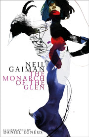Monarch Of The Glen Illustrated Edition By Gaiman, Neil