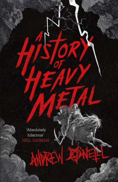 History Of Heavy Metal By O'neill, Andrew